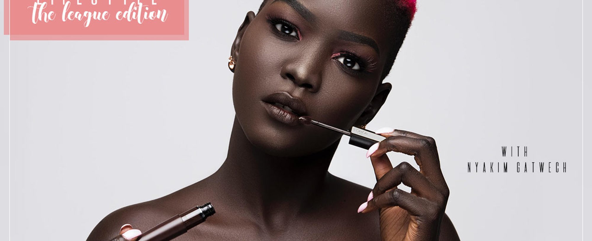 LOreal Lifestyle How Nyakim Gatwech Embraced Her Skin and Found Success in the Beauty Industry D