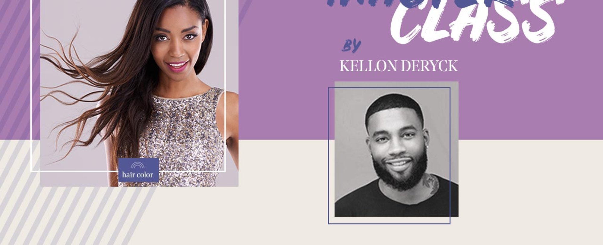 Master Class With Kellon Deryck A Beginners Guide To Coloring Wigs Weaves And Extensions D